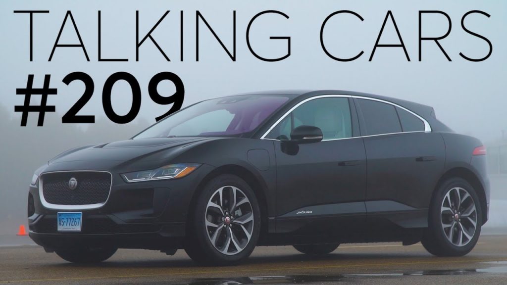 2019 Jaguar I-PACE Test results; 2019 Kia Soul First Impressions | Talking Cars #209 1