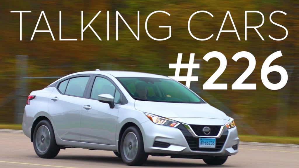 2020 Nissan Versa First Impressions; What Are The Right Safety Features? | Talking Cars #226 1