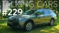 2020 Subaru Outback; Consumer Reports’ Reliability Survey Results | Talking Cars #229 9