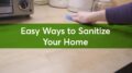 How To Sanitize Your Home | Consumer Reports 10