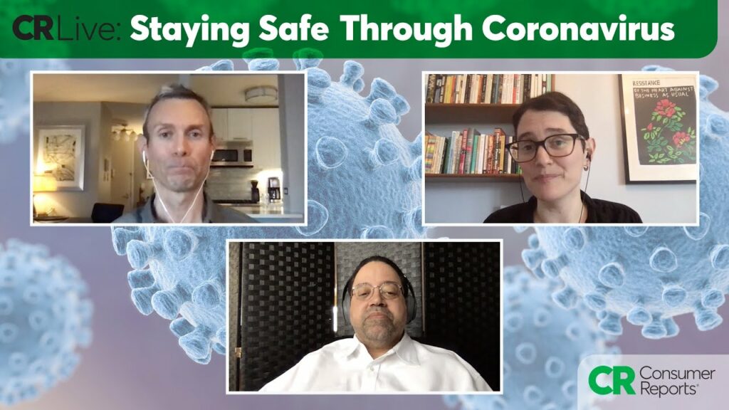 CR Live: Staying Safe Through Coronavirus | Consumer Reports 1