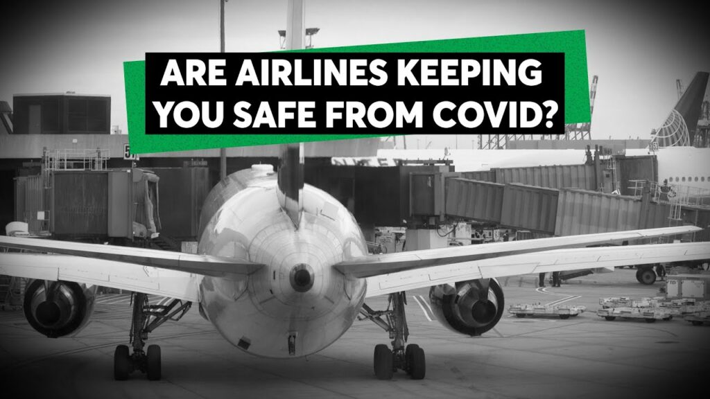 Why Airlines Are All Over The Map On COVID Safety | Consumer Reports 1
