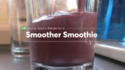 The Secret To A Better Smoothie | Consumer Reports 3