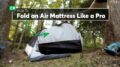 Camping Tip: How To Fold An Air Mattress Like A Pro | Consumer Reports 8