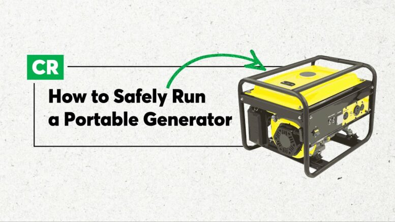 How To Run Your Portable Generator Safely | Consumer Reports 1