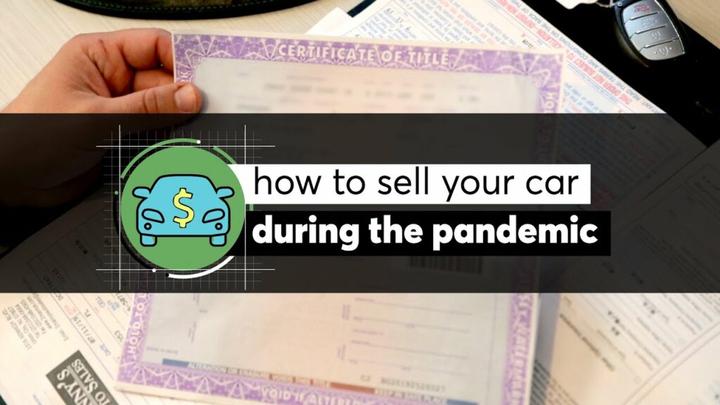 How to Sell Your Car During the Pandemic | Consumer Reports 1