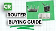Wireless Router &Amp; Mesh Network Buying Guide | Consumer Reports 3
