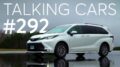 2021 Toyota Sienna First Impressions; Finding Parts For Classic Vehicles | Talking Cars #292 30