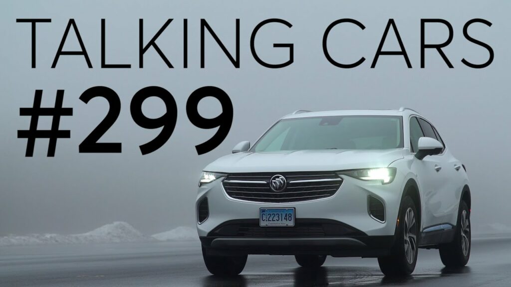 2021 Buick Envision First Impressions; The Rise of Destination Fees | Talking Cars #299 1