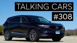 2022 Acura Mdx First Impressions; Best Used And New Cars For Teens | Talking Cars #308 3