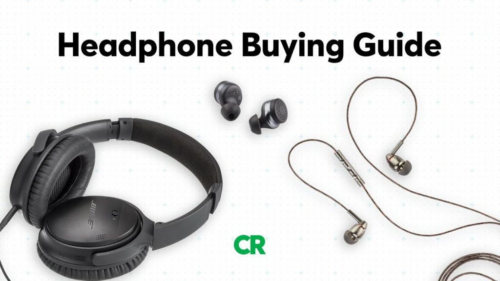 Headphone Buying Guide | Consumer Reports 1