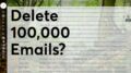 Can You Delete 100,000 Emails In Two Days? | Consumer Reports 7
