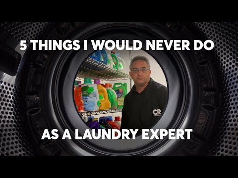 5 Things I Would Never Do As A Laundry Expert | Consumer Reports 1