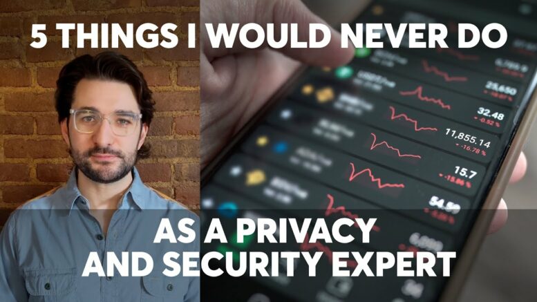 5 Things I Would Never Do As A Privacy And Security Expert | Consumer Reports 1