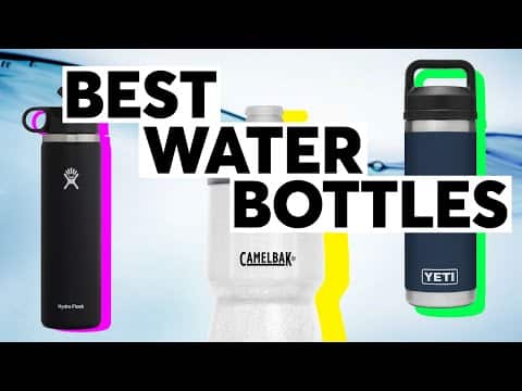 Best Water Bottles | Consumer Reports 1