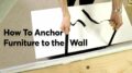 How To Anchor Furniture To The Wall | Consumer Reports 32