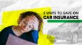 5 Ways To Save On Car Insurance | Consumer Reports 25