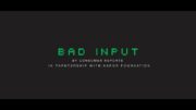 Bad Input - Coming Soon | Consumer Reports 2