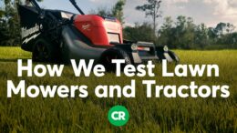 How Consumer Reports Tests Lawn Mowers And Tractors 1