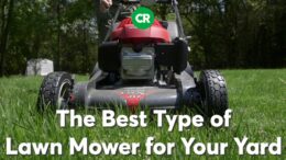 The Best Type Of Lawn Mower For Your Yard | Consumer Reports 1