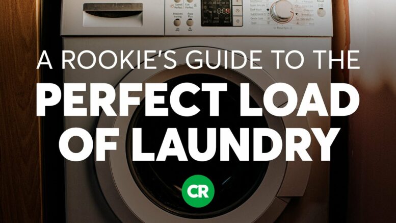 A Rookie’s Guide To The Perfect Load Of Laundry | Consumer Reports 1