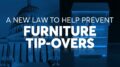How A New Law Can Help Prevent Furniture Tip-Overs | Consumer Reports 31