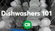 Dishwashers 101 | Consumer Reports 3