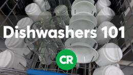 Dishwashers 101 | Consumer Reports 1
