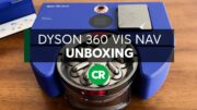 Dyson 360 Vis Nav Unboxing | Consumer Reports 2