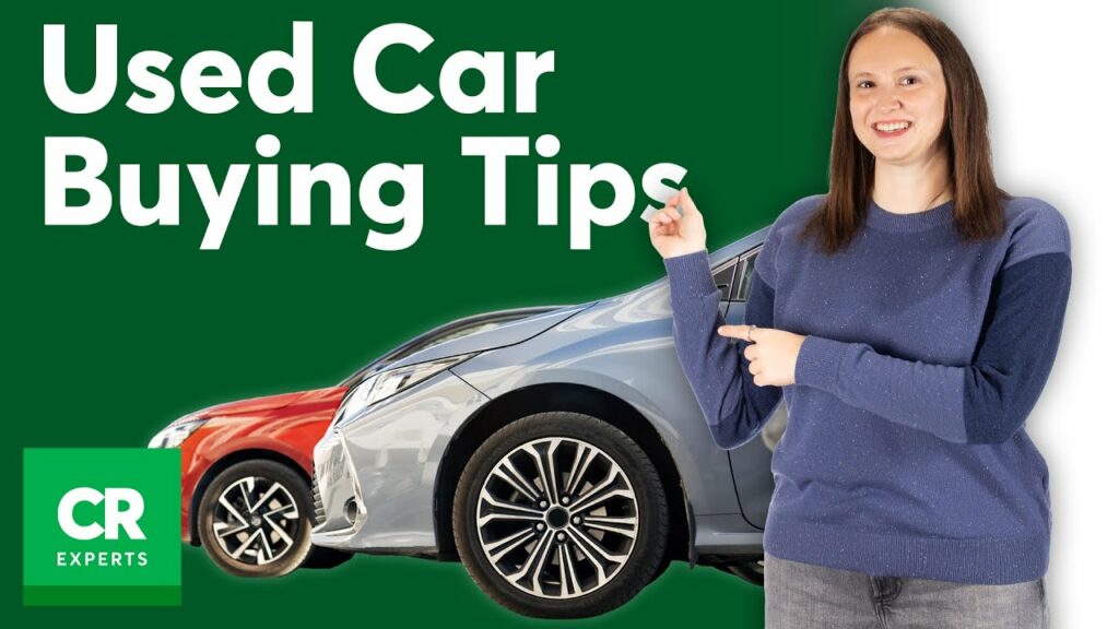 Used Car Buying Tips from Consumer Reports Experts 1