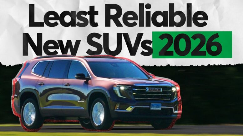 Least Reliable New Suvs Of 2026 | Consumer Reports 1