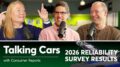 2026 Reliability Survey Results | Talking Cars With Consumer Reports #487 17